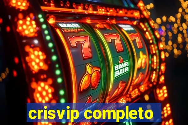 crisvip completo